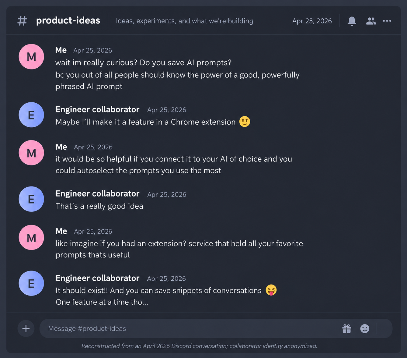 Sanitized reconstruction of an April 2026 Discord conversation about saving and organizing AI prompts